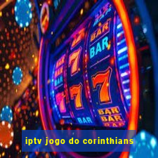 iptv jogo do corinthians